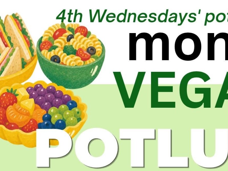 August 2026 Monthly&nbsp;Potluck